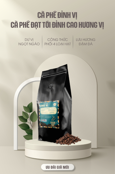 Cà phê Đỉnh Vị - Cà phê đạt tới đỉnh cao của hương vị