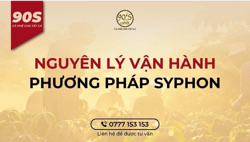 Nguyên lý vận hành của phương pháp Syphon