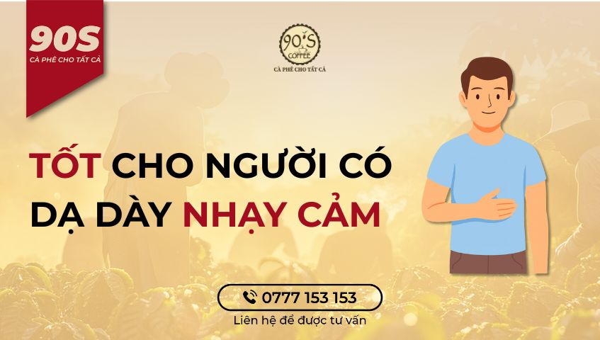 Cold Brew sẽ nhẹ nhàng hơn với người có dạ dày nhạy cảm